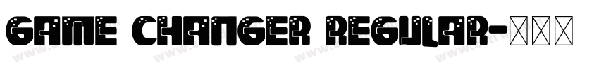 Game Changer Regular字体转换